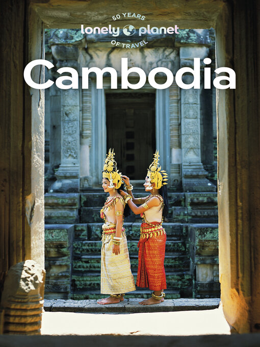 Title details for Lonely Planet Cambodia by Nick Ray - Available